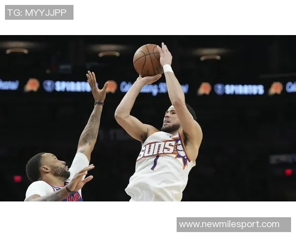 布克强调球队拼搏精神防守能力提升助力胜利