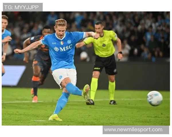 德布劳内荣膺那不勒斯九月最佳球员5场比赛打入2球展现实力