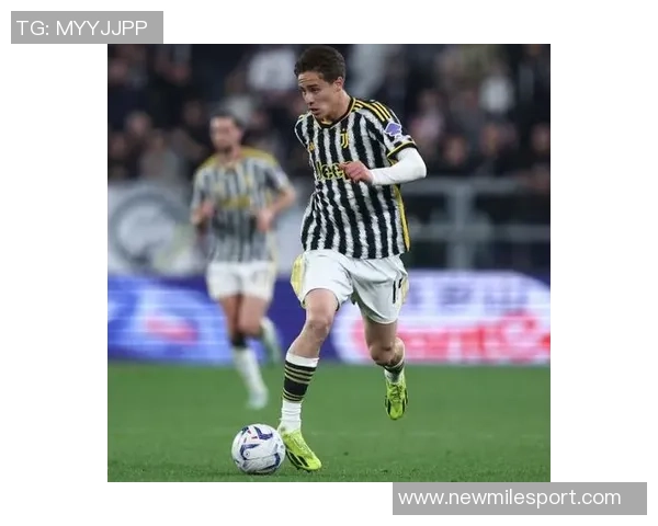 20岁尤文新星伊尔迪兹表现出色身价飙升50引发关注